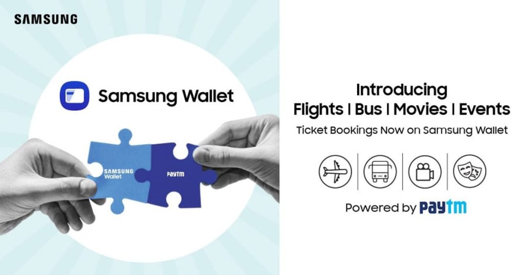 Travel and entertainment services are integrated into the Samsung Wallet through a partnership between Samsung and Paytm