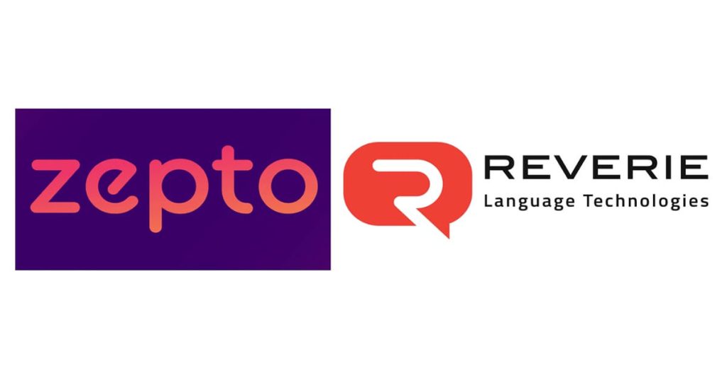 Revolutionizing User Experience: Zepto’s Strategic Partnership with Reverie Language Technologies