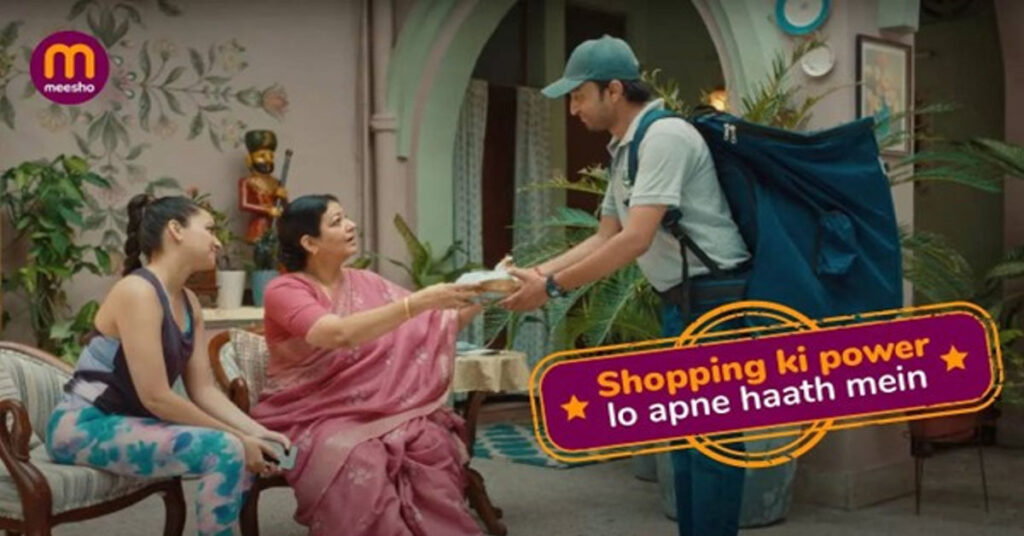 Meesho’s ‘Shopping ki Power’ Campaign Empowers First-Time Shoppers