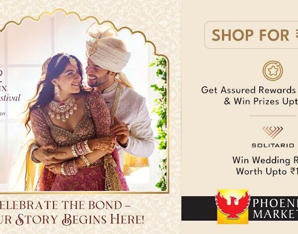 Phoenix Marketcity Pune Launches Wedding Festival: A Celebration of Special Bond, Elegance and Rewards