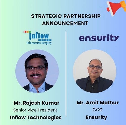 Inflow Technologies Announces Strategic Partnership with Ensurity to Enhance Cyber Security Solutions in India