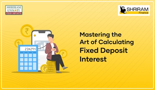 Mastering the Art of Calculating Fixed Deposit Interest Rates